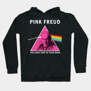 Pink Freud the Dark Side Of Your Mom Hoodie